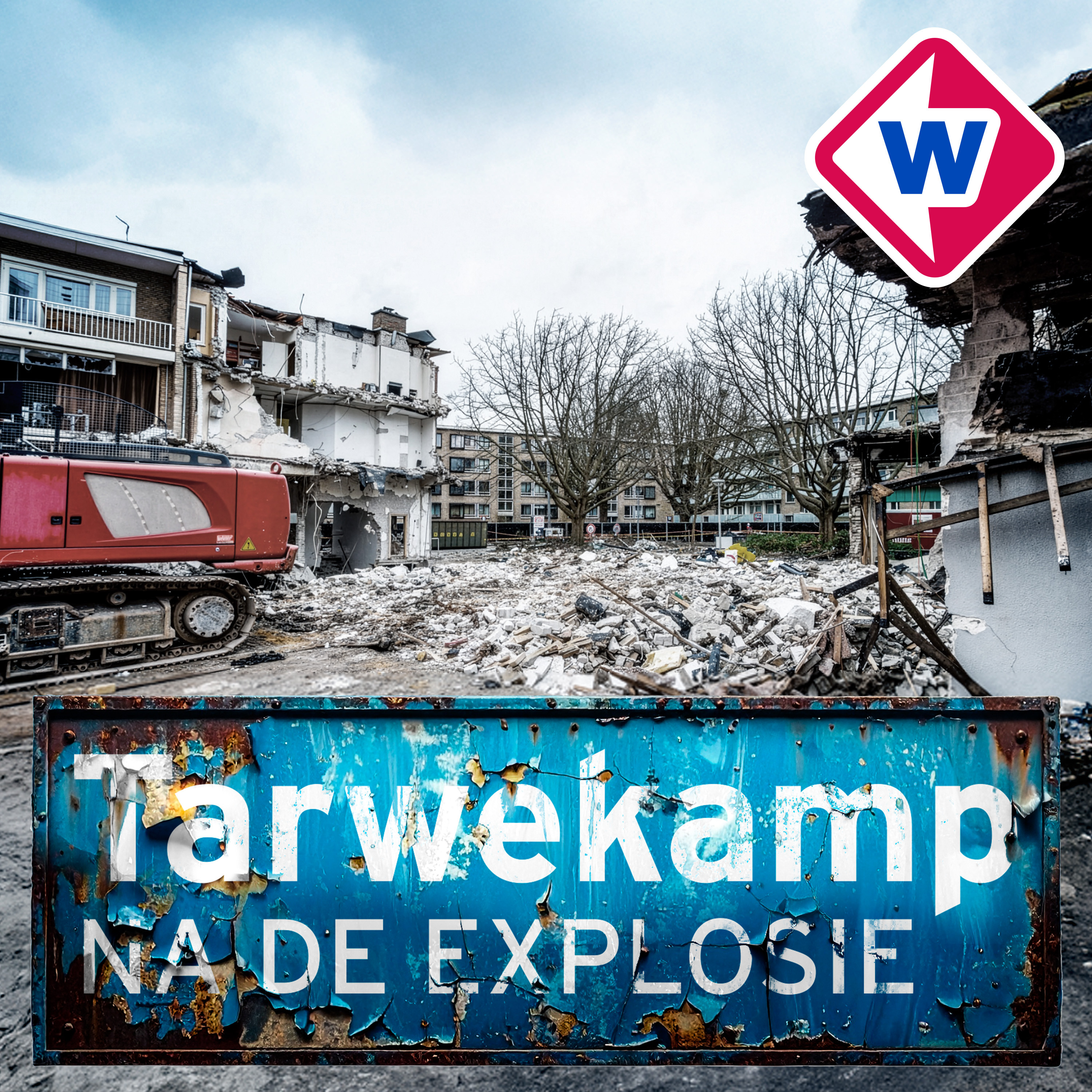Nieuwe podcast 'Tarwekamp: na de explosie'